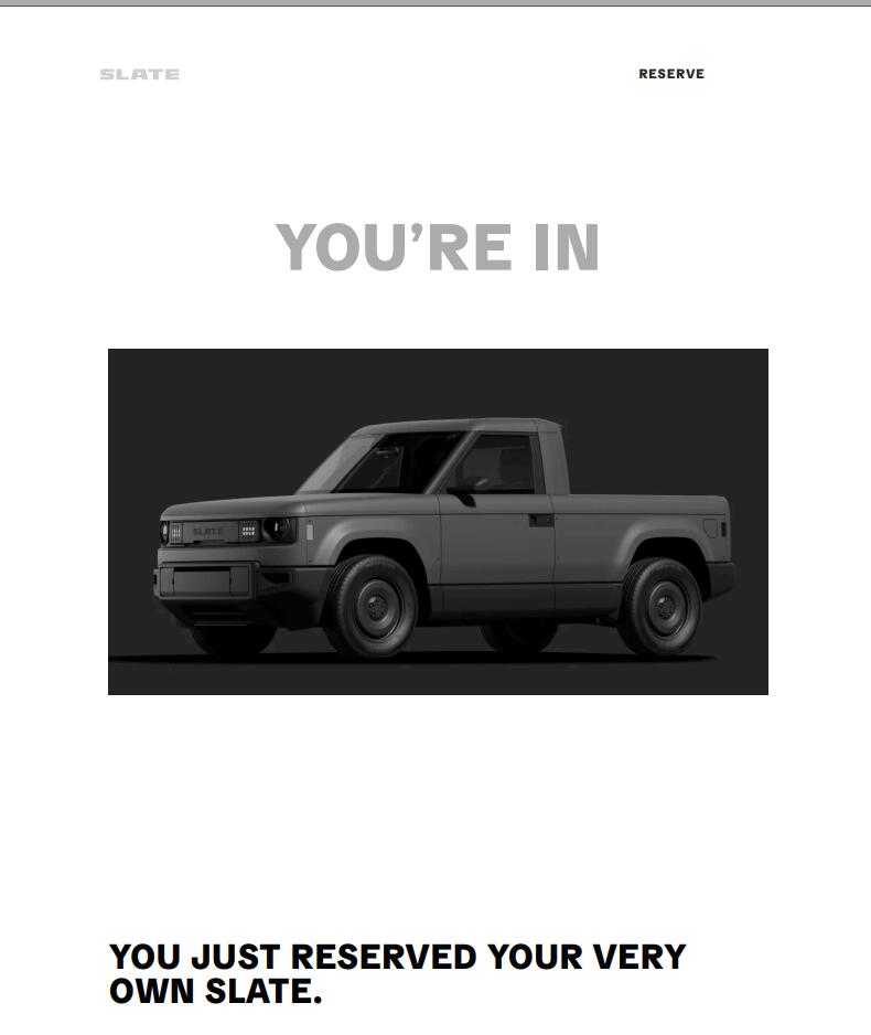 Slate Auto Pickup Truck My Slate Truck Reservation Pre-Order is in! Who else? 1745646352107-vy