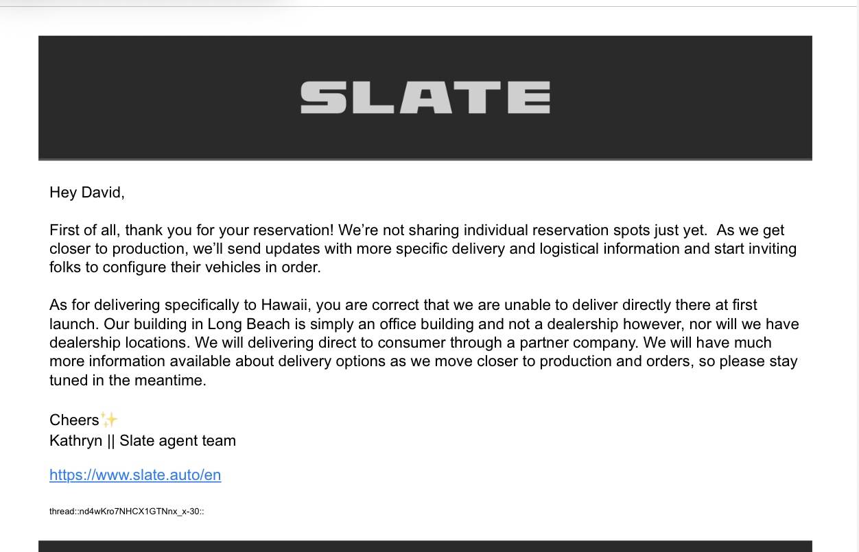 Slate Auto Pickup Truck Just got this email from Slate: SIGNED. SEALED. DELIVERED? 1750291520803-ls