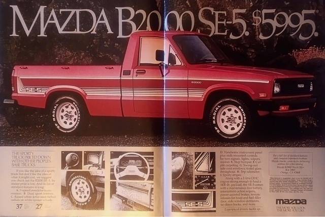 Slate Auto Pickup Truck What was your first vehicle? 84Mazda